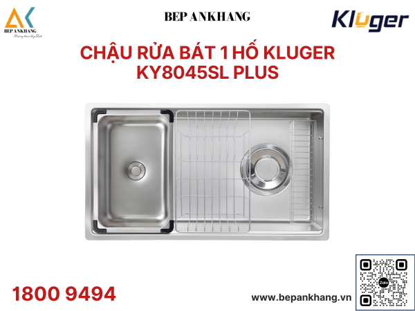 Chậu Rửa Bát 1 Hố Kluger KY8045SL Plus - Thương Hiệu Việt Nam